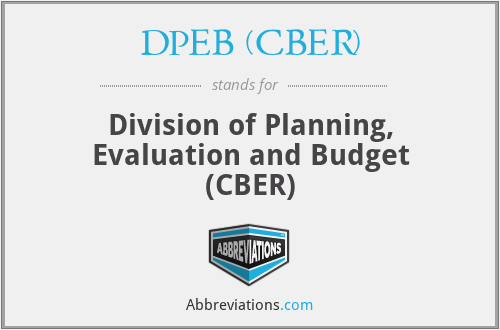 DPEB (CBER) - Division of Planning, Evaluation and Budget (CBER)
